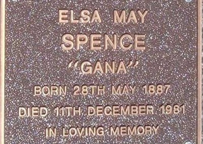 Elsa 'Gana' Spence 28/05/1887 - 11/12/1981